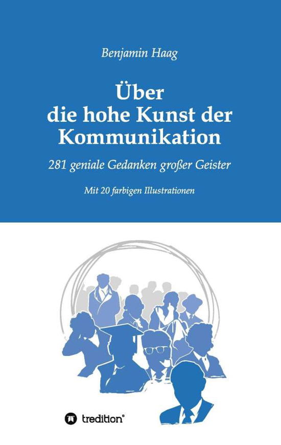 Cover for Haag · Über die hohe Kunst der Kommunikat (Bok) (2017)