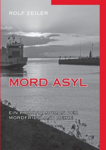 Cover for Zeiler · Mord Asyl (Bok) (2018)