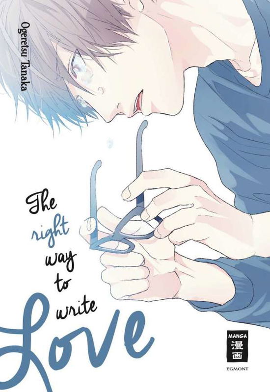 The right way to write Love - Tanaka - Boeken -  - 9783770493456 - 