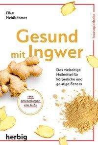 Cover for Heidböhmer · Gesund mit Ingwer (Bok)