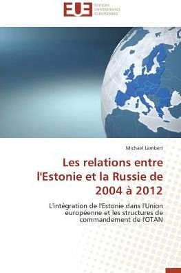 Cover for Lambert · Les relations entre l'Estonie e (Book)
