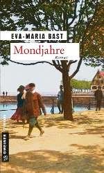 Cover for Bast · Mondjahre (Buch)