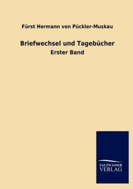 Cover for Furst Hermann Von Puckler-muskau · Briefwechsel (Paperback Bog) [German edition] (2013)