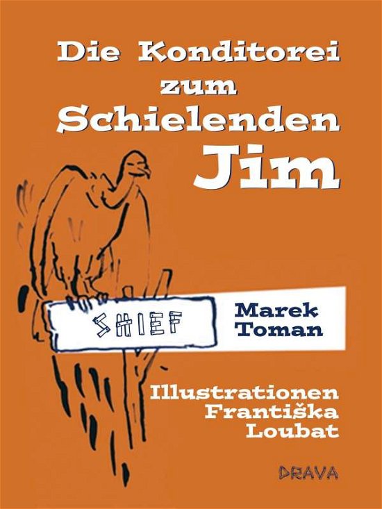 Cover for Toman · Die Konditorei zum Schielenden Ji (Book)