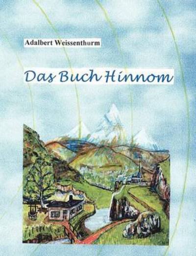 Cover for Adalbert Weissenthurm · Das Buch Hinnom (Paperback Bog) [German edition] (2001)