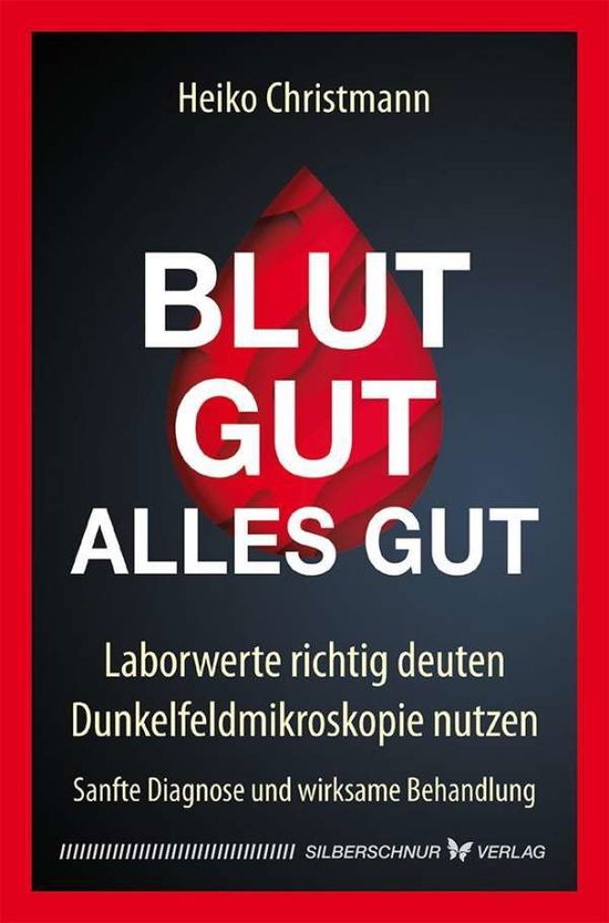 Cover for Christmann · Blut gut - alles gut (Book)