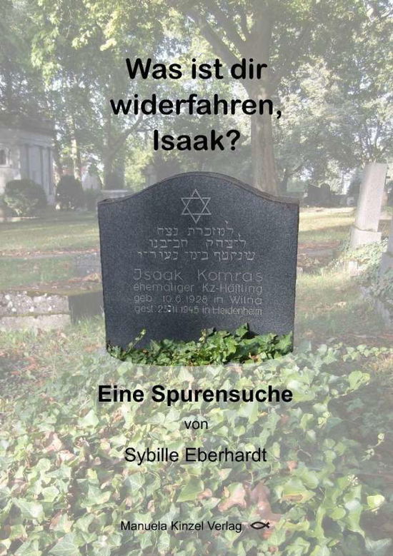 Cover for Eberhardt · Was ist dir widerfahren, Isaa (Book)