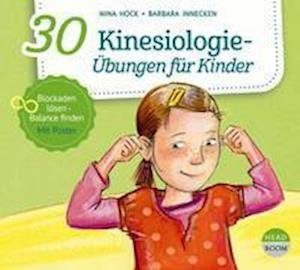 Cover for Hock, Nina; Innecken, Barbara; · CD 30 Kinesiologie-Übungen für (CD)