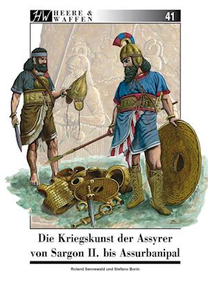 Cover for Roland Sennewald · Die Kriegskunst der Assyrer von Sargon II. bis Assurbanipal (Book) (2022)