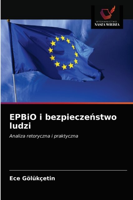 Cover for Ece Goelukcetin · EPBiO i bezpiecze?stwo ludzi (Paperback Bog) (2021)