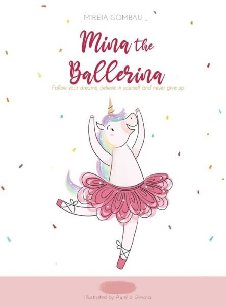 Cover for Mireia Gombau · Mina the ballerina (Hardcover Book) (2021)