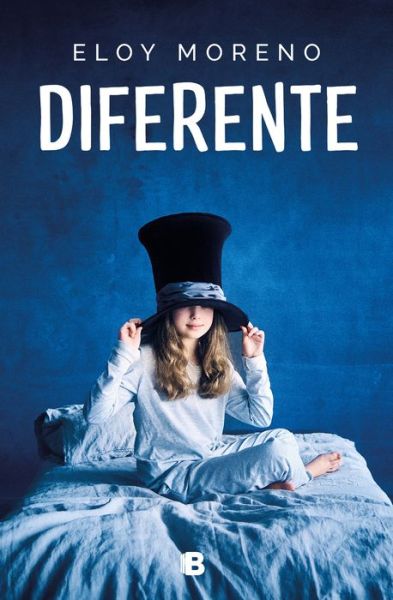 Cover for Eloy Moreno · Diferente / Different (Hardcover Book) (2021)