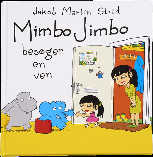 Cover for Jakob Martin Strid · Mimbo Jimbo besøger en ven (Bound Book) [1º edição] (2016)