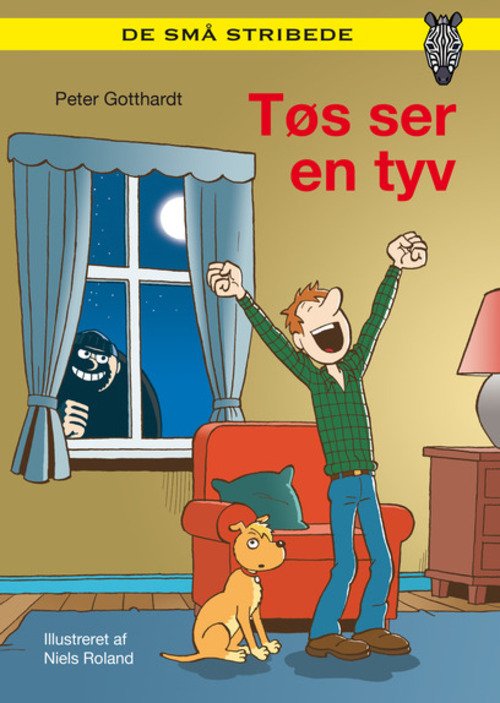 Cover for Peter Gotthardt · De små stribede: Kommas læsestart: Tøs ser en tyv - niveau 1 (Hardcover Book) [1º edição] [Hardback] (2014)