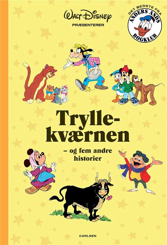 Cover for Disney · Det bedste fra Anders Ands Bogklub: Tryllekværnen - og fem andre historier (Gebundesens Buch) [1. Ausgabe] (2021)