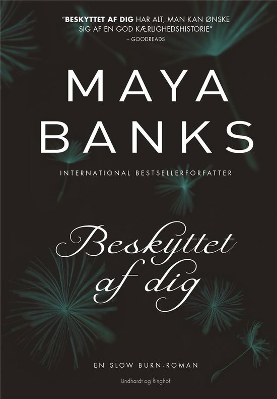 Cover for Maya Banks · Beskyttet af dig (Sewn Spine Book) [3e édition] (2020)