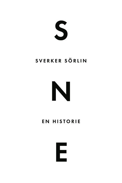 Cover for Sverker Sörlin · Sne (Sewn Spine Book) [1st edition] (2025)