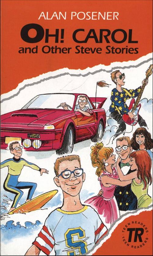 Cover for Alan Posener · Teen Readers: Oh Carol and other Steve Stories, TR 3 (Sewn Spine Book) [1. wydanie] (2005)