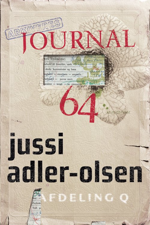 Cover for Jussi Adler-Olsen · Afdeling Q,  bind 4: Journal 64 (Sewn Spine Book) [1. Painos] (2010)