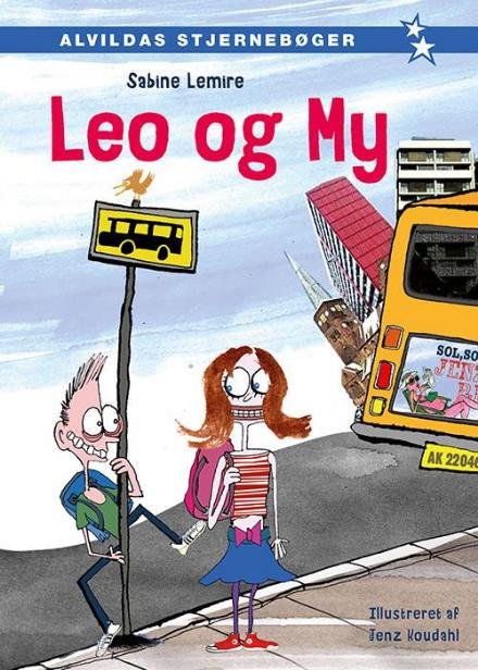 Cover for Sabine Lemire · Leo: Leo og My (1) (Innbunden bok) [1. utgave] (2017)