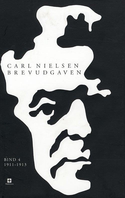 Cover for Carl Nielsen · Carl Nielsen brevudgaven 4 (1911-1913) (Inbunden Bok) [1:a utgåva] [Indbundet] (2008)