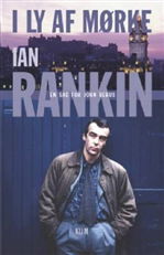 Cover for Ian Rankin · Rebus: I ly af mørke (Hardcover Book) [1º edição] [Hardback] (2003)