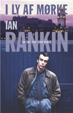 Cover for Ian Rankin · Rebus: I ly af mørke (Hardcover Book) [1º edição] [Hardback] (2003)