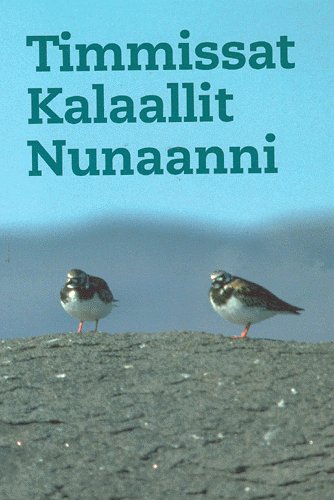 Cover for David Boertmann · Timmissat Kalaallit Nunaanni (Hæftet bog) [1. udgave] [Indbundet] (2003)