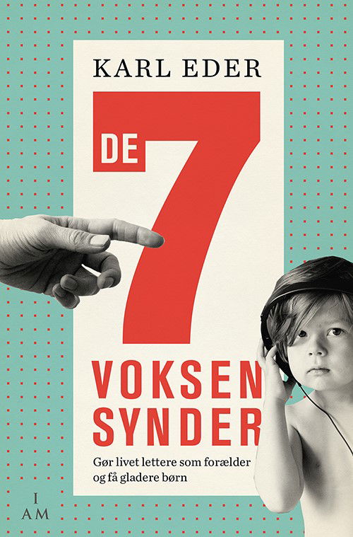 Cover for Karl Eder · De 7 voksensynder (Sewn Spine Book) [1st edition] (2015)