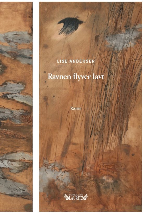 Cover for Lise Andersen · Ravnen flyver lavt (Sewn Spine Book) [1. wydanie] (2019)