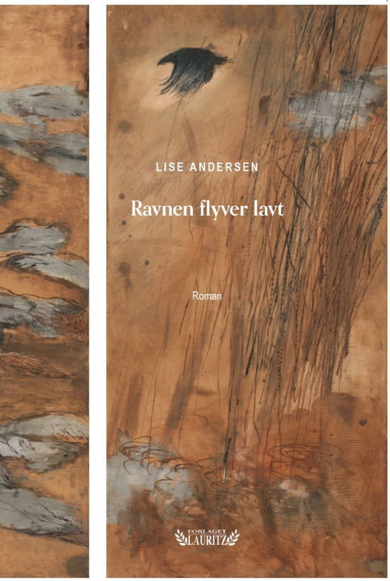 Cover for Lise Andersen · Ravnen flyver lavt (Sewn Spine Book) [1. Painos] (2019)