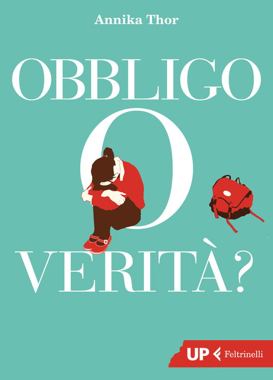 Cover for Annika Thor · Obbligo O Verita? (Book)