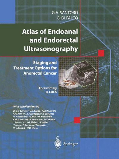 Cover for Giulio A. Santoro · Atlas of Endoanal and Endorectal Ultrasonography (Book) (2003)