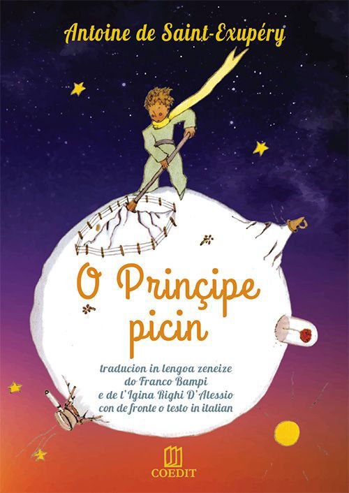 O Principe Picin. Testo Genovese E Italiano - Antoine De Saint-Exupery - Books -  - 9788896608456 - 