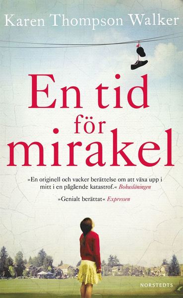 Cover for Karen Thompson Walker · En tid för mirakel (Paperback Book) (2019)