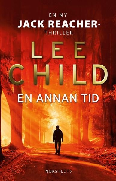 Cover for Lee Child · Jack Reacher: En annan tid (Bok) (2020)