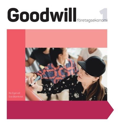 Cover for Bo Egervall · Goodwill Företagsekonomi 1 upplaga 2 (Bound Book) (2017)