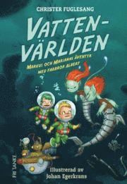 Cover for Christer Fuglesang · Vattenvärlden (Hardcover Book) (2012)