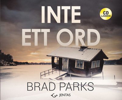 Cover for Brad Parks · Inte ett ord (Hörbok (CD)) (2019)