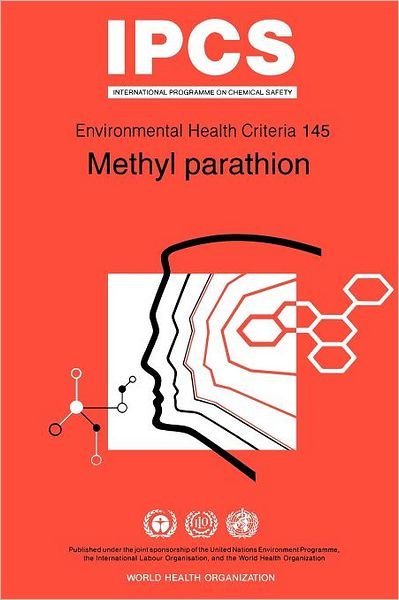 Cover for Unep · Methyl Parathion: Environmental Health Criteria Series No 145 (Pocketbok) (1993)