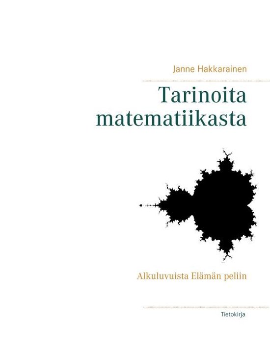 Cover for Hakkarainen · Tarinoita matematiikasta (Book)