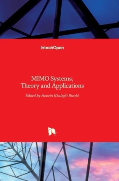 Cover for Hossein Khaleghi Bizaki · MIMO Systems: Theory and Applications (Hardcover Book) (2011)