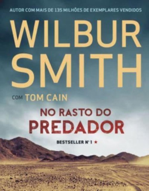 Cover for Wilbur Smith · No Rasto do Predador (Pocketbok) (2017)