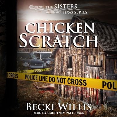 Cover for Becki Willis · Chicken Scratch (CD) (2019)