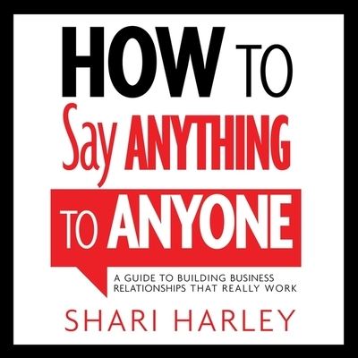 Cover for Shari Harley · How to Say Anything to Anyone (CD) (2019)