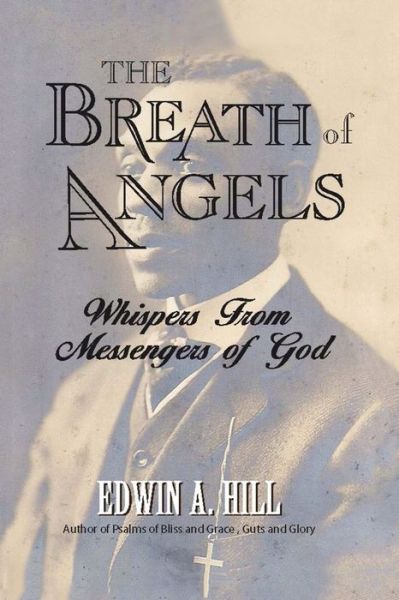 Cover for Edwin A. Hill · Breath of Angels (Book) (2023)