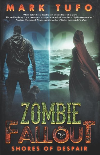 Cover for Mark Tufo · Zombie Fallout 20: Shores Of Despair - Zombie Fallout (Paperback Bog) (2023)