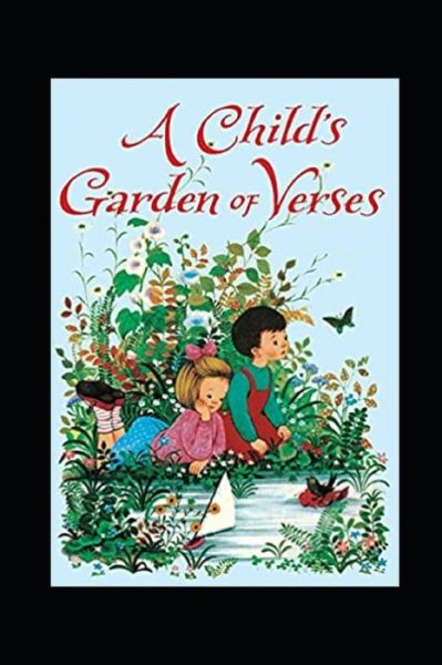 Cover for Robert Louis Stevenson · A Child's Garden of Verses Robert Louis Stevenson illustrated edition (Paperback Book) (2022)