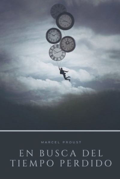 Cover for Marcel Proust · En busca del tiempo perdido (Paperback Bog) (2021)