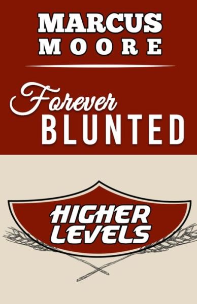 Cover for Marcus Moore · Forever Blunted (Pocketbok) (2020)